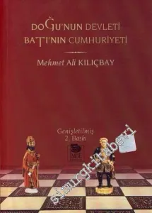 Doğu'nun Devleti ile Batı'nın Cumhuriyeti -         1992