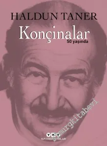Konçinalar - 50 Yaşında NUMARALI ÖZEL BASKI -