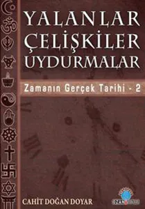 Yalanlar-Çelişkiler-Uydurmalar