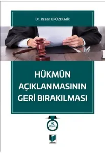 Hükmün Açıklanmasının Geri Bırakılması