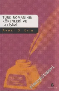 Türk Romanının Kökenleri ve Gelişimi -         2020
