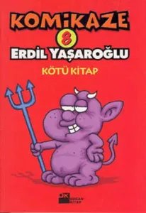 Komikaze 8 - Kötü Kitap
