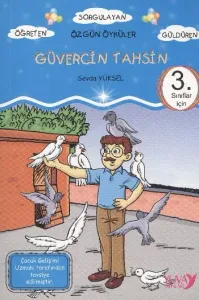 Sarmaş Dolaş Öyküler: Güvercin Tahsin (3. Sınıflar İçin)