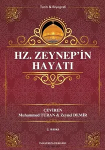 Hz. Zeynep'in Hayatı