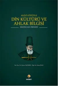 Alevi Gözüyle Din Kültürü ve Ahlak Bilgisi; Erzincan Örneği