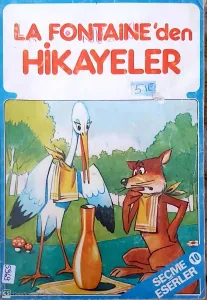 La Fontaine'den Hikayeler