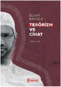 İslamî Bakışla Terörizm ve Cihat