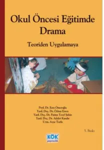 Okul Öncesi Eğitimde Drama