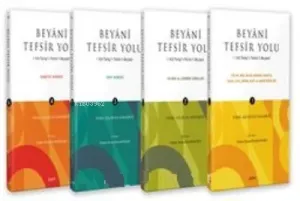 Beyanî Tefsir Yolu (‘Ala Tarîqi't-Tefsîri'l-Beyanî) ;(4 Cilt Takım)