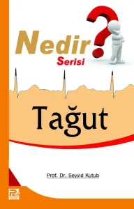 Tağut Nedir?