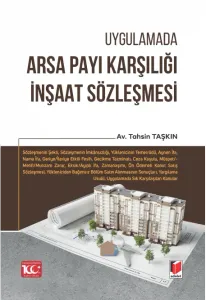Arsa Payı Karşılığı İnşaat Sözleşmesi