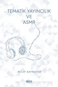 Tematik Yayıncılık ve Asmr