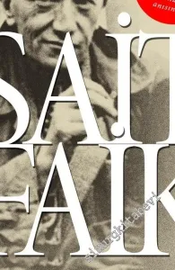 Sait Faik: Prens Adaları'nın Dünya Edebiyatına Armağanı -         2014
