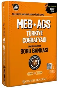 Öğreti Akademi 2025 MEB-AGS Türkiye Coğrafyası Soru Bankası Çözümlü