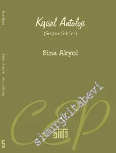 Kişisel Antoloji - Seçme Şiirler -         2015