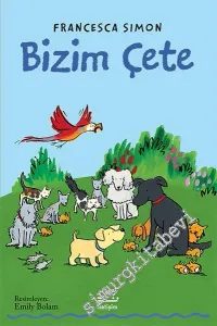 Bizim Çete -