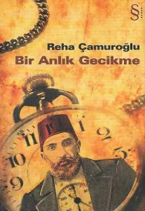 Bir Anlık Gecikme
