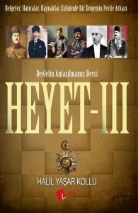 Devletin Anlaşılmamış Devri - Heyet 3