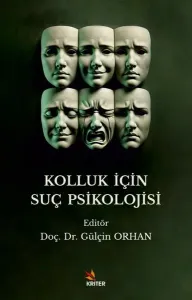 Kolluk İçin Suç Psikolojisi