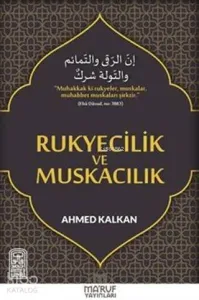 Rukyecilik ve Muskacılık