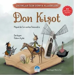 Çocuklar İçin Dünya Klasikleri – Don Kişot