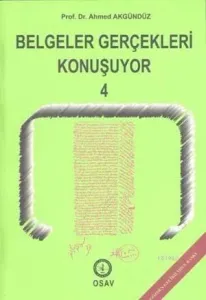 Belgeler Gerçekleri Konuşuyor 4