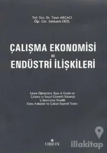 Çalışma Ekonomisi ve Endüstri İlişkileri
