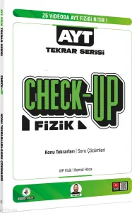 VİP Fizik AYT Fizik Check-Up Fizik Konu Tekrarları Soru Çözümleri
