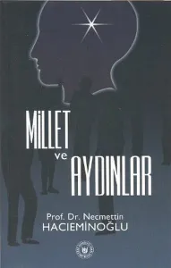 Millet ve Aydınlar
