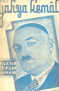 Yahya Kemal: Hayatı ve Eserleri (Tahlil ve Tetkik) -        1943