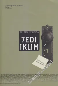 Yedi İklim: Edebiyat, Kültür, Sanat Aylık Dergisi - Dosya: Edebiyat'ın Manevi Gücü SEZAİ KARAKOÇ - Sayı: 202 / 203 / 204      Ocak - Şubat - Mart 2007