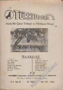 Türke Doğru Dergisi - Sayı: 28    Yıl: 4  Mart