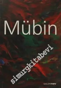 Mübin Orhon: Robert ve Lisa Sainsbury Koleksiyonu ( Centre for Visual Arts, University of East Anglia, Norwich ) -