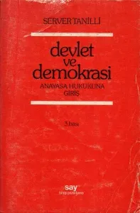 Devlet ve Demokrasi Anayasa Hukukuna Giriş