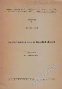 Hikaye - i İbrahim Paşa be İbrahim - i Gülşenî - Metinler 2 -        1964
