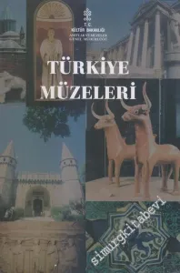 Türkiye Müzeleri -        2002
