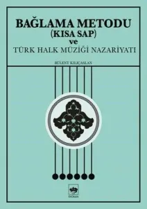 Bağlama Metodu (Kısa Sap) ve Türk Halk Müziği