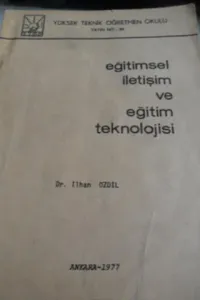 Eğitimsel İletişim ve Eğitim Teknolojisi