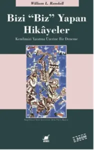 Bizi 'Biz' Yapan Hikayeler