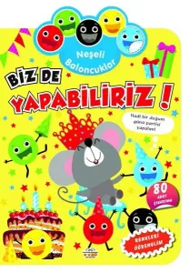 Neşeli Baloncuklar Biz De Yapabiliriz!