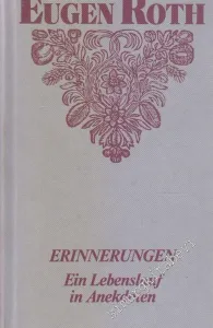 Erinnerungen: Ein Lebenslauf in Anekdoten -        1987