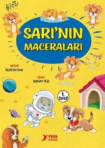 Sarı'nın Maceraları Ülkü Duysak Yuva 9789755177380