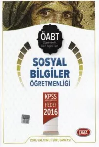 Data 2016 ÖABT Sosyal Bilgiler Öğretmenliği Konu Anlatım Data 2016 ÖABT Sosyal Bilgiler Öğretmenliği Konu Anlatım
