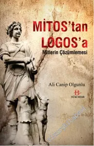 Mitos'tan Logos'a: Mitlerin Çözümlemesi -        2015