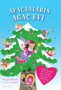 Afacanların Ağaç Evi