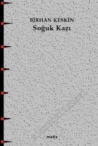 Soğuk Kazı -         2025