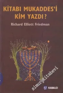 Kitabı Mukaddes'i Kim Yazdı ? -        2005