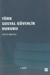 Türk Sosyal Güvenlik Hukuku