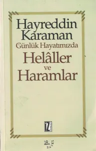 Günlük Hayatta Helaller ve Haramlar