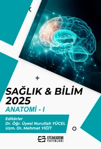 SAĞLIK & BİLİM 2025: Anatomi-I